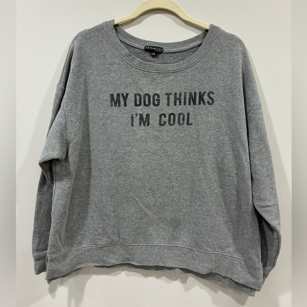 Fifth Sun Gray Graphic Women's Sweater My Dog Thinks I’m Cool XXL